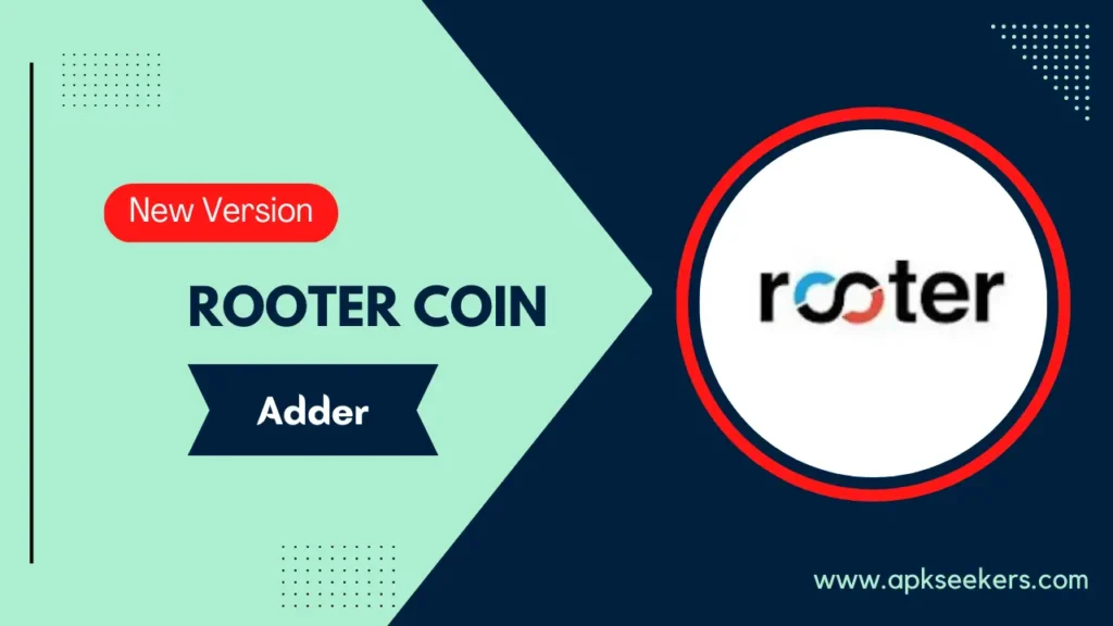 Rooter Coin Adder v (Mod, Best Coins Adder)