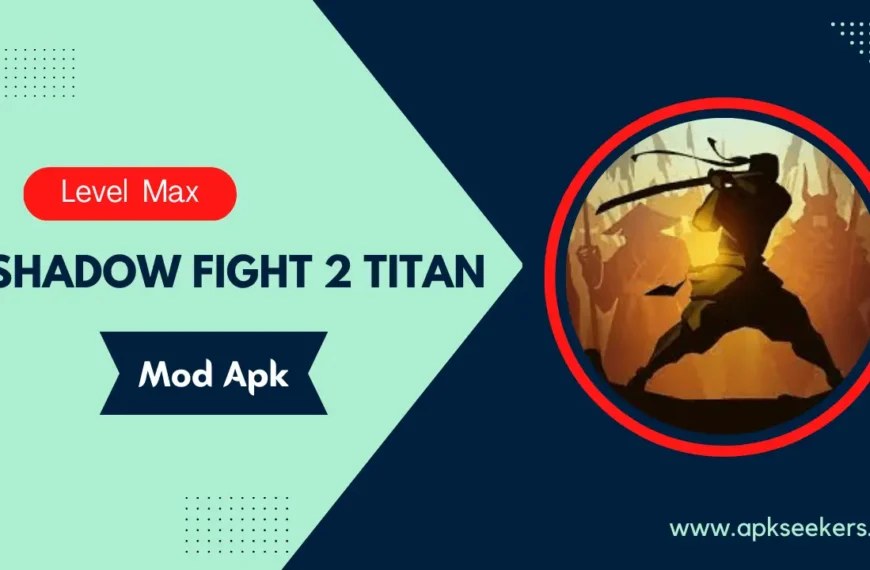 Shadow Fight 2 Titan Mod Apk Max Level