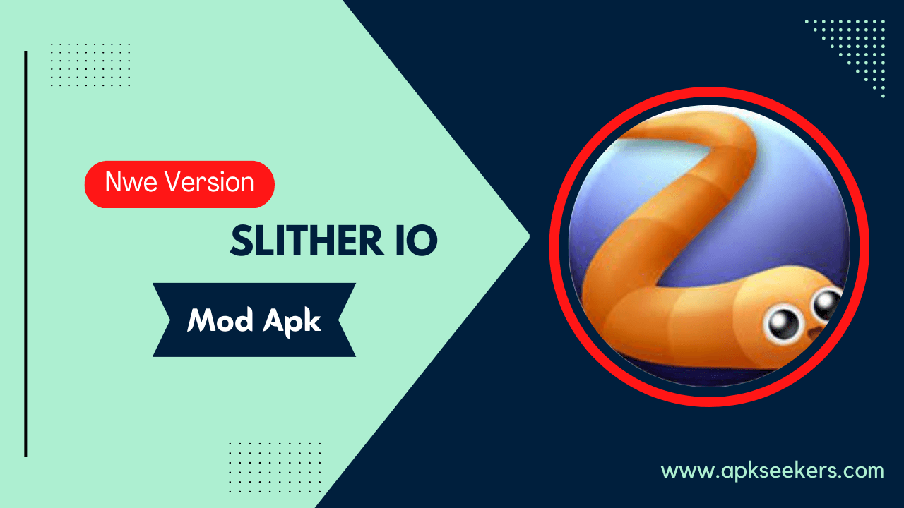 Slither Io Mod Apk Download v4.7 (Unlimited Life)