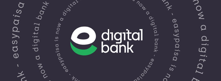 easypaisa – a digital bank