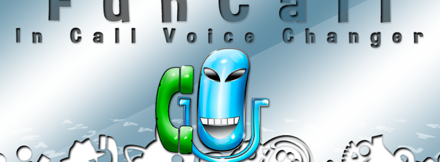 Funcalls Voice Changer & Call Recording