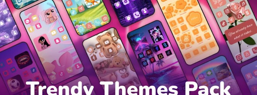 Themes: Widgets and Wallpapers